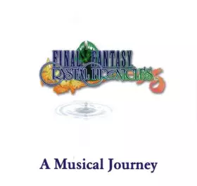 Couverture du produit · Final Fantasy Crystal Chronicles - A Musical Journey
