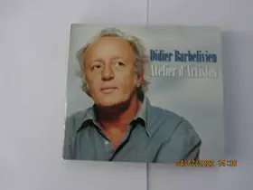 Couverture du produit · DIDIER BARBELIVIEN - ATELIER D'ARTISTES - COFFRET 2 CD