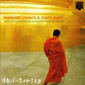 Couverture du produit · Buddhist Chants & Peace Music