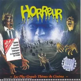 Couverture du produit · Les Plus grands thèmes du cinéma - Horreur