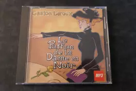 Couverture du produit · Le Parfum De La Dame En Noir, CD MP3, Texte Integral Lu Par Jacques Roland