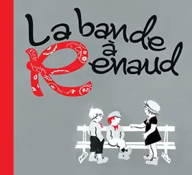 Couverture du produit · La Bande a Renaud - Boitier Digipack Limité