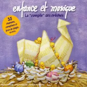 Couverture du produit · La 34Compile34 des Creches