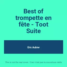 Couverture du produit · Best of trompette en fête - Toot Suite