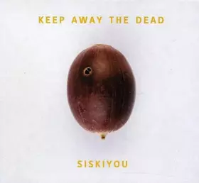 Couverture du produit · Keep Away The Dead
