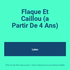 Couverture du produit · Flaque Et Caillou (a Partir De 4 Ans)