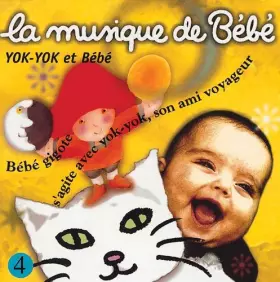 Couverture du produit · Musique, Yok Et Bebe