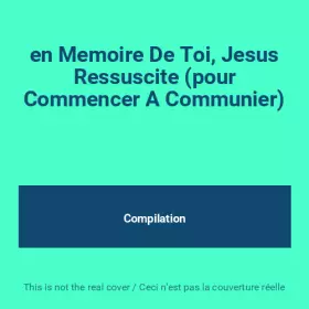 Couverture du produit · en Memoire De Toi, Jesus Ressuscite (pour Commencer A Communier)