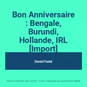 Couverture du produit · Bon Anniversaire : Bengale, Burundi, Hollande, IRL [Import]