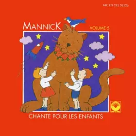 Couverture du produit · Mannick Chante pour Les Enfants Vol. 5