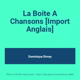 Couverture du produit · La Boite A Chansons [Import Anglais]