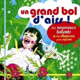 Couverture du produit · Un Grand Bol d'airs