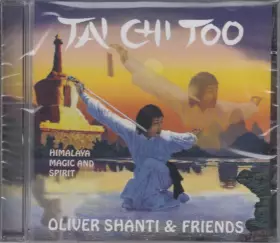 Couverture du produit · Tai Chi Too - Himalaya, Magic And Spirit