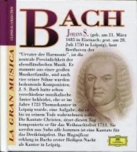 Couverture du produit · Johann Sebastian Bach (1685-1750) (La Gran Musica - Classical Collection)