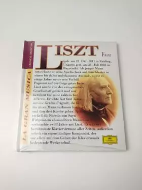Couverture du produit · La Gran Musica Classical Collection ~ Franz Liszt - Franz, Liszt