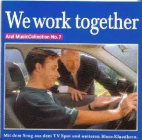Couverture du produit · We Work Together - Aral MusicCollection No.7
