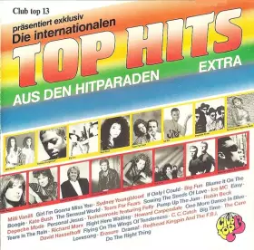 Couverture du produit · Club Top 13 - Die Internationalen Top Hits - Extra