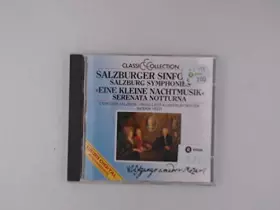 Couverture du produit · Salzburger Sinfonien, Salzburg Symphonies, Eine kleine Nachtmusik, Serenata Notturna