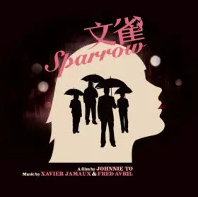 Couverture du produit · Sparrow: A Film By Johnnie To