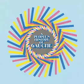 Couverture du produit · A People S History of Gauche