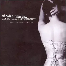 Couverture du produit · Micah P. Hinson & The Gospel of Progress