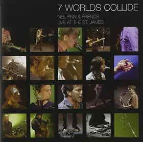 Couverture du produit · 7 Worlds Collide : Live At St james