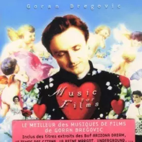 Couverture du produit · Music for Films by Goran Bregovic (2000-05-09)