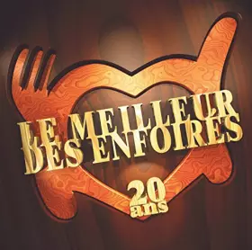 Couverture du produit · Le Meilleur Des Enfoirés 20 Ans (2 CD)