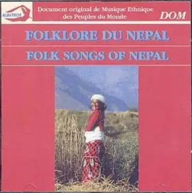 Couverture du produit · Folk Songs Of Nepal  Folklore Du Népal