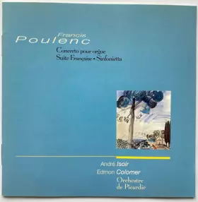 Couverture du produit · Concerto Pour Orgue - Suite Française - Sinfonietta