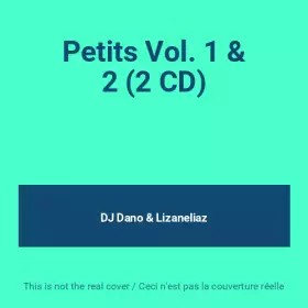 Couverture du produit · Petits Vol. 1 & 2 (2 CD)