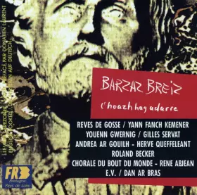 Couverture du produit · Barzaz Breiz C'hoazh Hag Adarre