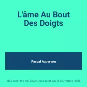 Couverture du produit · L'âme Au Bout Des Doigts