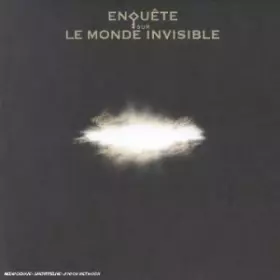Couverture du produit · Enquête sur le monde invisible - Digipack