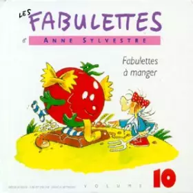 Couverture du produit · Vol. 10, Fabulettes A Manger