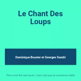 Couverture du produit · Le Chant Des Loups