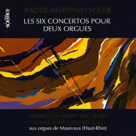 Couverture du produit · Les Six Concertos Pour Deux Orgues