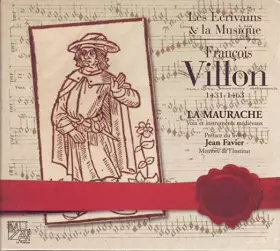 Couverture du produit · Les Ecrivains & La Musique: François Villon