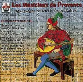 Couverture du produit · Les Musiciens de Provence Vol.1