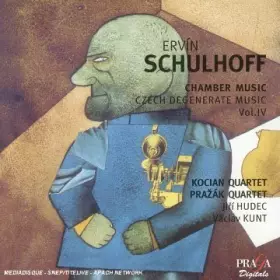 Couverture du produit · Schulhoff - Musique de chambre / Musique Tchèque dégénérée vol.IV (SACD Hybride)