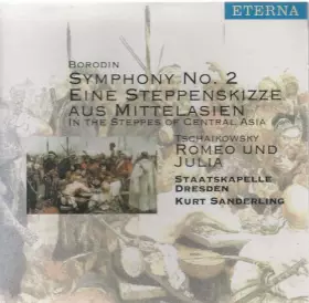 Couverture du produit · Tchaikovski : Romeo et Juliette / Borodine : Symphonie n° 2  Dans les Steppes de l'Asie centrale