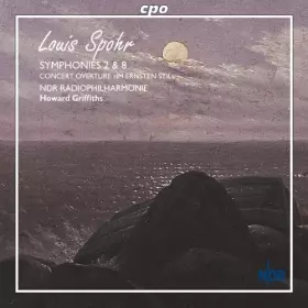 Couverture du produit · Spohr : Symphonies N° 2, 8, Vol.2. Griffiths