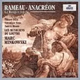 Couverture du produit · Rameau - Anacréon · Le Berger fidère / Félix · Gens · Massis · Les Musiciens du Louvre · Minkowski