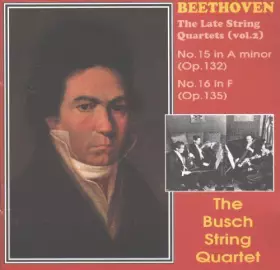 Couverture du produit · Beethoven, The Late String Quartets (Vol. 2) by Busch Quartet