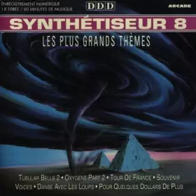 Couverture du produit · Synthétiseur 8 - Les Plus Grands Thèmes