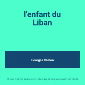 Couverture du produit · l'enfant du Liban