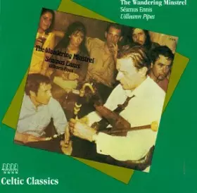 Couverture du produit · The Wandering Minstrel-Seamus Ennis GLCD3078