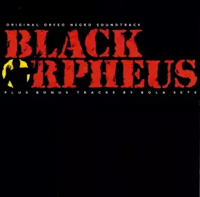Couverture du produit · Black Orpheus - Original Orfeo Negro Soundtrack
