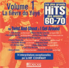 Couverture du produit · Les Plus Grands Hits Des Années 60-70 - Volume 1 - La Fièvre Du Yéyé