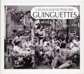 Couverture du produit · Les Plus Grands Titres Des Guinguettes